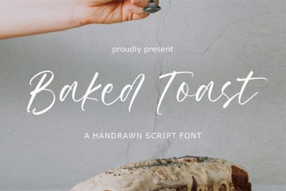 Baked Toast: A Handdrawn Script Font for Authentic Design
