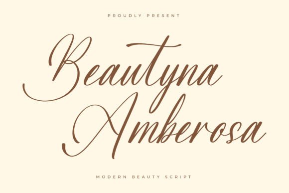 Beautyna Amberosa: Your Next Luxury Script Typeface