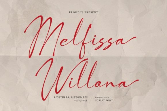 Melfissa Willona: A Script Font with Casual Sophistication