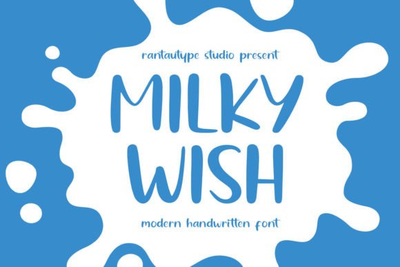 Milky Wish: A Script Font for Modern, Elegant Projects