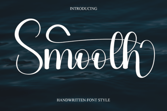 Smooth: The Elegant Script Font for Handwritten Touch