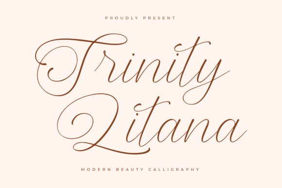 Trinity Litana: A Modern Beauty Calligraphy Font for Luxury Projects