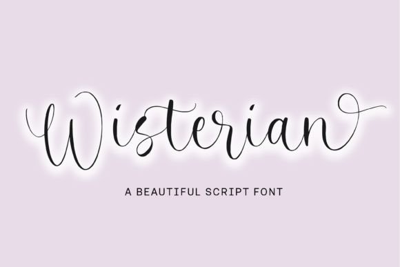 Wisterian: The Elegant Script Font for Your Creative Projects